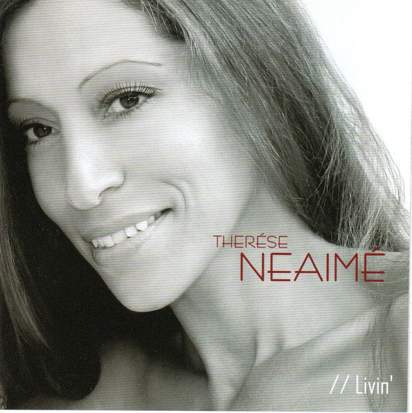 Therése Neaimé : Livin' (CD, Album)