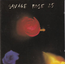 Load image into Gallery viewer, Savage Rose : 25 (2xCD, Comp, RE)
