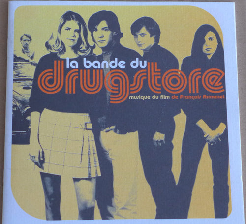 Various : La Bande Du Drugstore OST (CD)