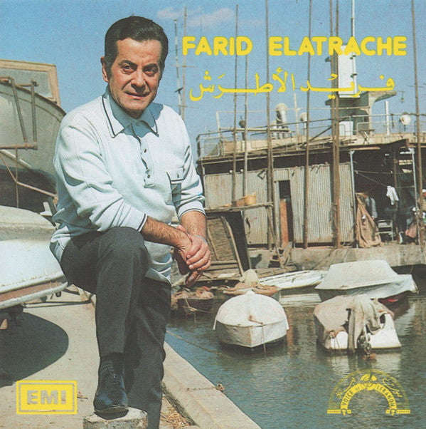 فريد الأطرش* = Farid Elatrache* : فريد الأطرش = Farid Elatrache (CD, Album, Comp)