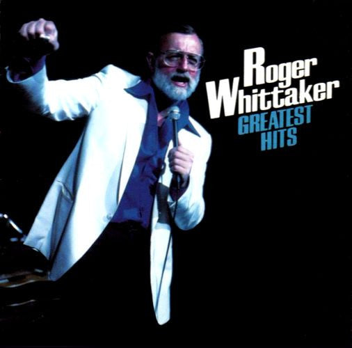 Roger Whittaker : Greatest Hits (CD, Comp, RM)