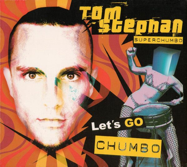 Tom Stephan : Let's Go Chumbo (2xCD, Mixed)
