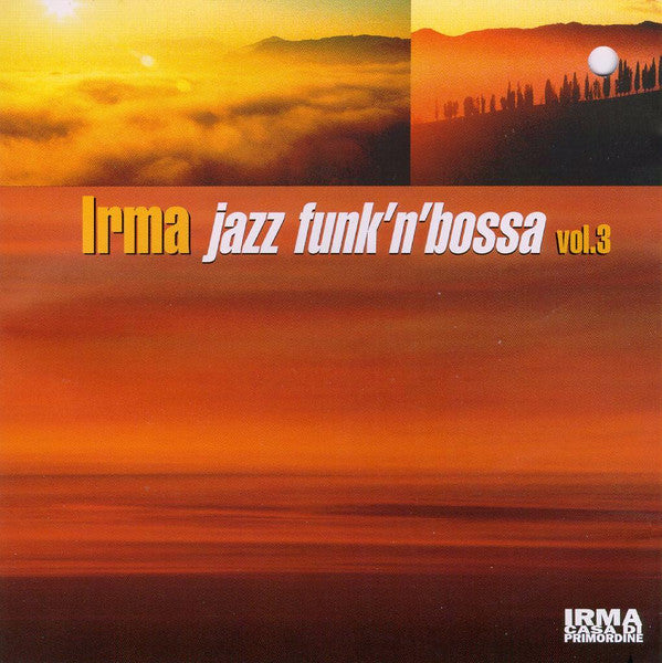 Various : Irma Jazz Funk'N'Bossa Vol.3 (CD, Comp)