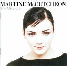 Load image into Gallery viewer, Martine McCutcheon : You Me &amp; Us (CD, Album, Ude)
