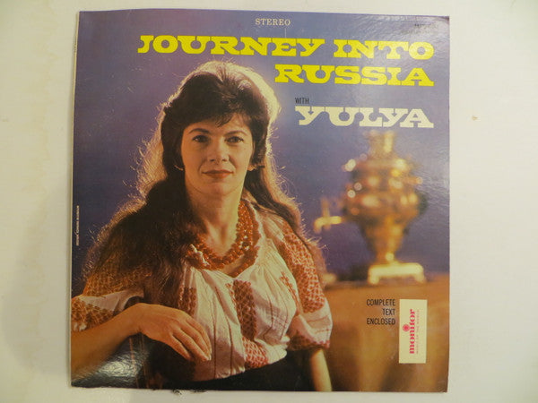 Yulya* : Journey Into Russia With Yulya (LP, Album)
