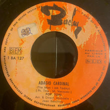 Load image into Gallery viewer, The Pop Tops : Esa Mujer = That Woman / Adagio Cardenal (7&quot;, Single)
