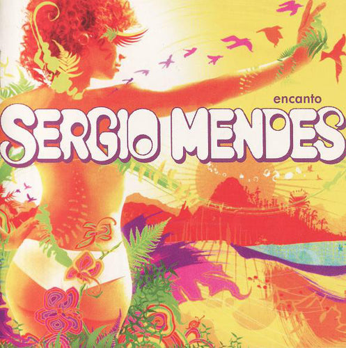 Sergio Mendes* : Encanto (CD, Album, Dig)