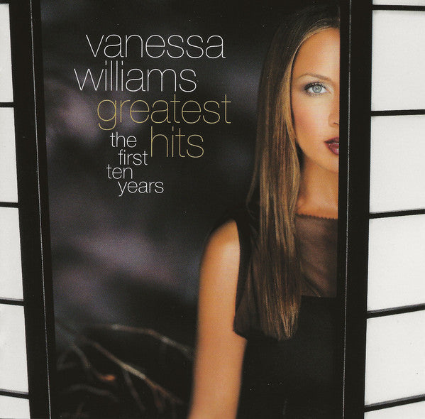 Vanessa Williams : Greatest Hits: The First Ten Years (CD, Comp)