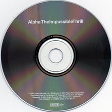 Load image into Gallery viewer, Alpha : The Impossible Thrill (CD, Album)
