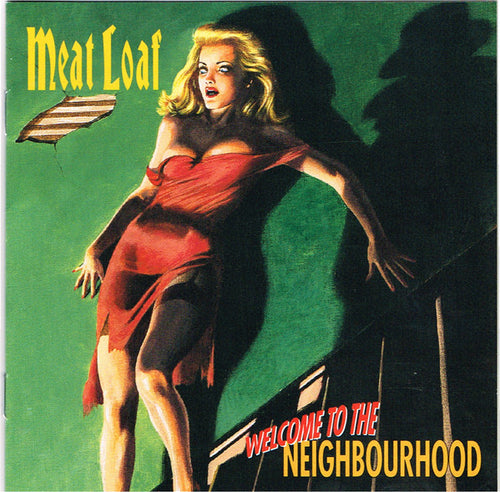 Meat Loaf : Welcome To The Neighbourhood (CD, Album)