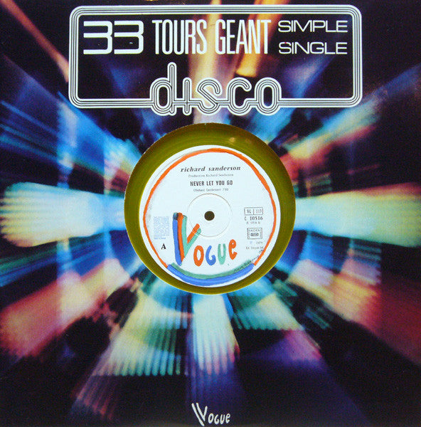 Richard Sanderson : Never Let You Go (12