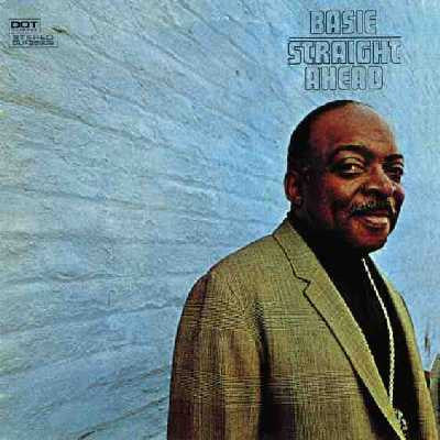 Count Basie And His Orchestra* : Straight Ahead (CD, Album, RE)