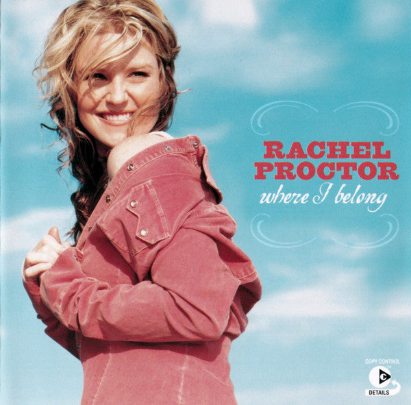 Rachel Proctor : Where I Belong (HDCD, Album)