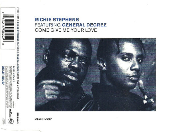 Richie Stephens Featuring General Degree : Come Give Me Your Love (CD, Single)