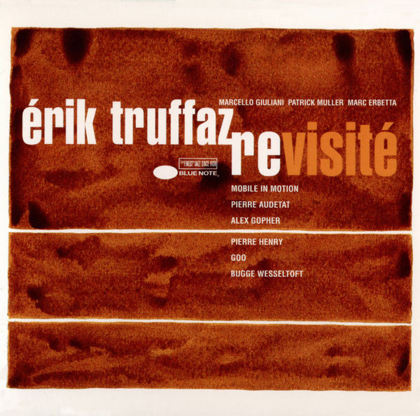 Érik Truffaz* : Revisité (CD, Album, Dig)