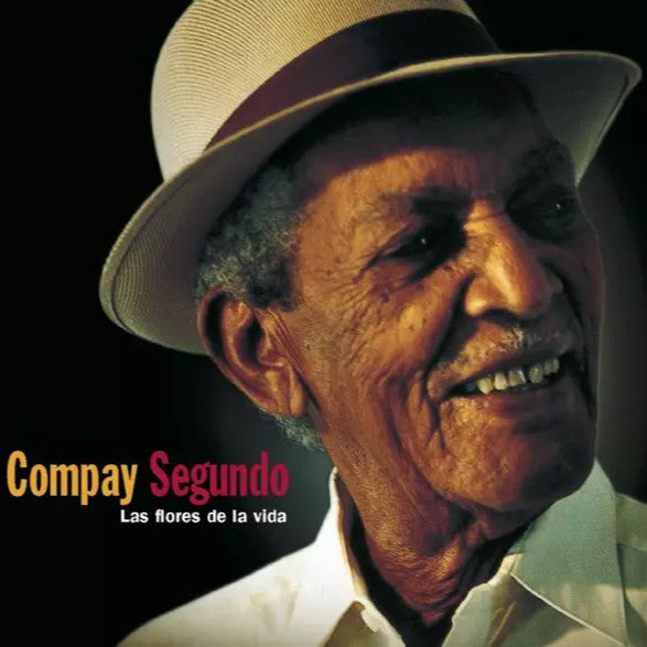 Compay Segundo : Las Flores De La Vida (CD, Album)