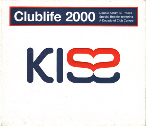 Various : Kiss Clublife 2000 (2xCD, Mixed)