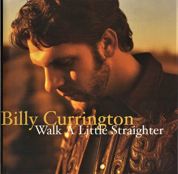 Billy Currington : Walk A Little Straighter (CD, Single, Promo)