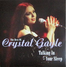 Load image into Gallery viewer, Crystal Gayle : The Best Of Crystal Gayle: Talking In Your Sleep (CD, Comp)
