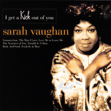 Load image into Gallery viewer, Sarah Vaughan : I Get A Kick Out Of You (CD, Comp)
