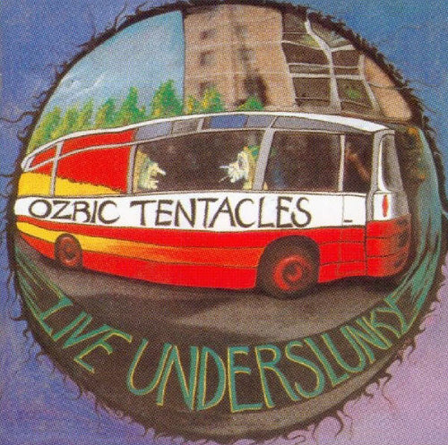Ozric Tentacles : Live Underslunky (CD, Album, RE)