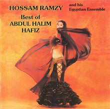 Load image into Gallery viewer, Hossam Ramzy And His Egyptian Ensemble* : Best Of Abdul Halim Hafiz (CD, Album)
