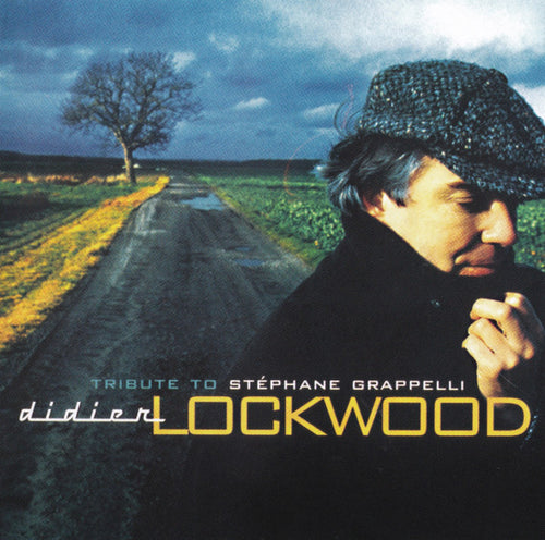 Didier Lockwood : Tribute To Stéphane Grappelli (CD, Album, RE, RP, Jew)