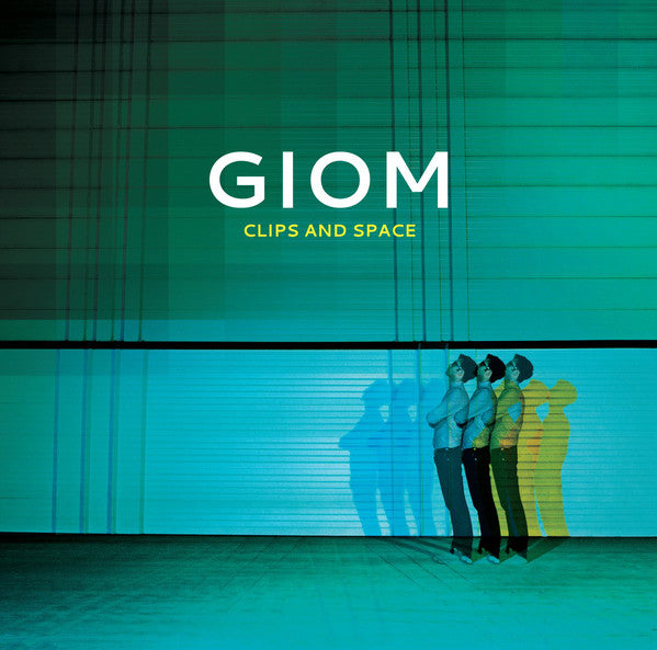 Giom : Clips And Space (CD, Album, Mixed)