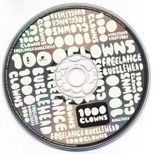 Load image into Gallery viewer, 1000 Clowns : Freelance Bubblehead (CD, Album)
