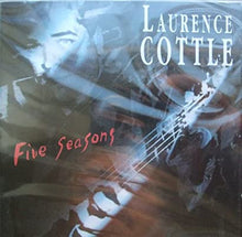 Load image into Gallery viewer, Laurence Cottle : Five Seasons (CD, Album)

