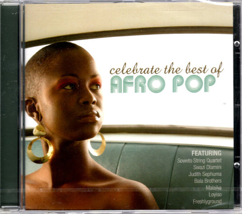 Various : Celebrate The Best Of Afro Pop (CD, Comp)