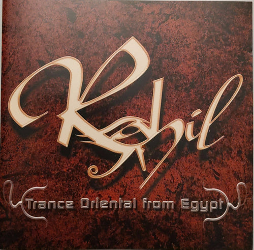 Amr Ismail* : Rahil - Trance Oriental From Egypt (CD, Album)