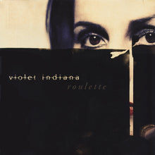 Load image into Gallery viewer, Violet Indiana : Roulette (CD, Album, Enh)
