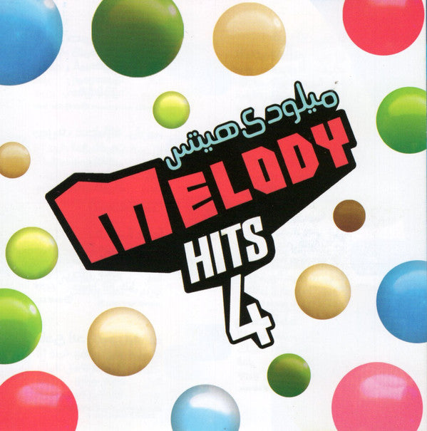 Various : ميلودي هيتس 4 = Melody Hits 4 (CD, Comp)