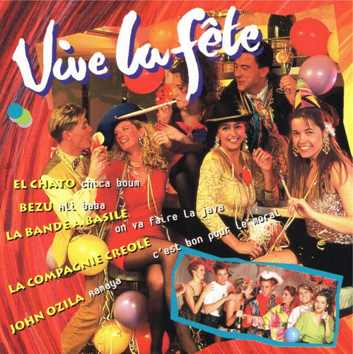 Various : Vive La Fête (CD, Comp)