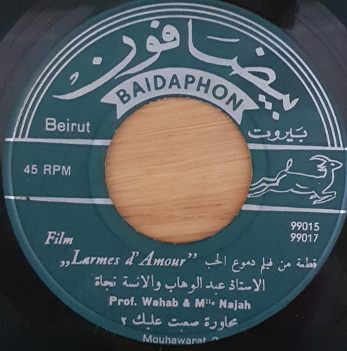 محمد عبد الوهاب* = Prof. Moh. Abdel-Wahab*, Mlle Najah* = نجاة علي : محاورة صعبت عليك / يا فرحة القلب المشتاق = Mouhawarat 2 / Ya Farhat El-alb (7
