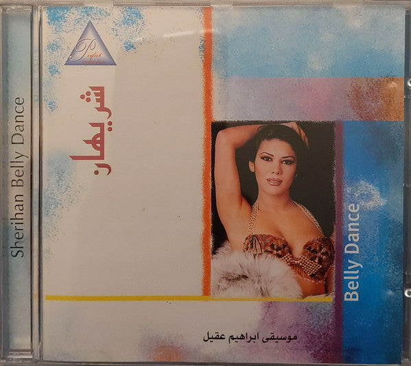 شريهان = Sherihan* :  Belly Dance (CD, Album)