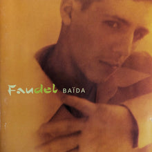 Load image into Gallery viewer, Faudel : Baïda (CD, Album)
