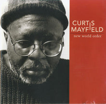 Load image into Gallery viewer, Curtis Mayfield : New World Order (CD, Album)
