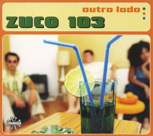 Zuco 103 : Outro Lado (CD, Album, Dig)
