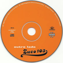 Load image into Gallery viewer, Zuco 103 : Outro Lado (CD, Album, Dig)
