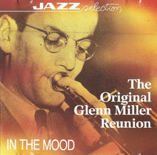 Load image into Gallery viewer, The Original Glenn Miller Reunion : In The Mood (CD)
