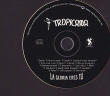 Load image into Gallery viewer, Orquesta de Tropicana : La Gloria Eres Tu (CDr, Album)
