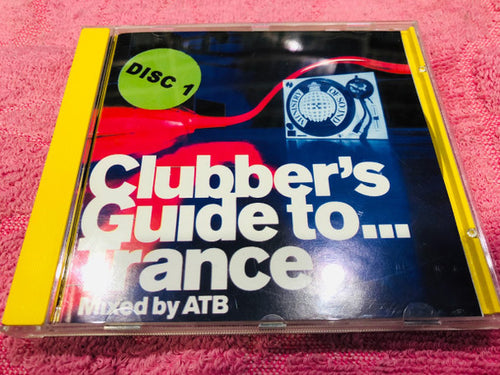ATB : Clubber's Guide To... Trance - Disc 1 (CD, Comp, Mixed)