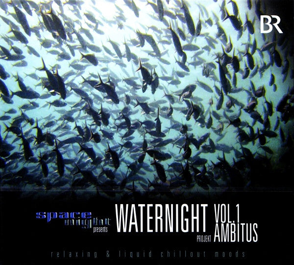 Ambitus : Space Night Presents Waternight Vol. 1 (CD, Album)