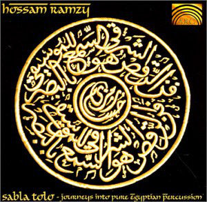 Hossam Ramzy : Sabla Tolo (CD, Album)