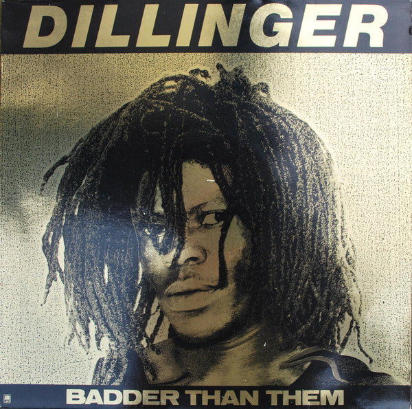 Dillinger : Badder Than Them (LP, Album)