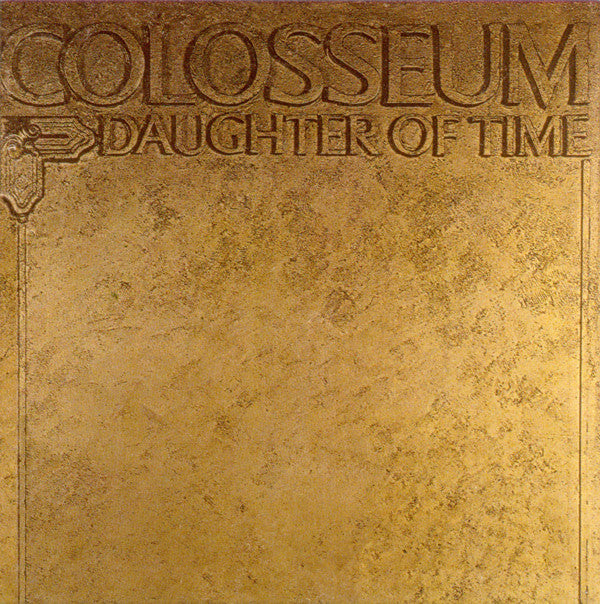 Colosseum : Daughter Of Time (CD, Album, RM)