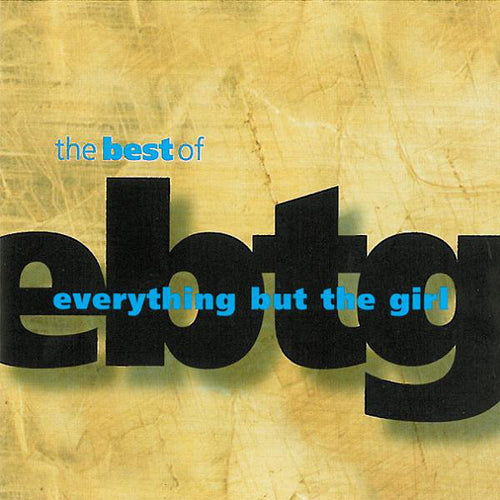 Everything But The Girl : The Best Of Everything But The Girl (CD, Comp, Cin)