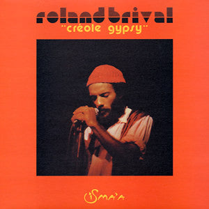 Roland Brival : Créole Gypsy (CD, Album, RE)